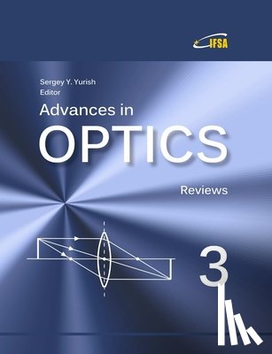 Yurish, Sergey - Advances in Optics, Vol. 3