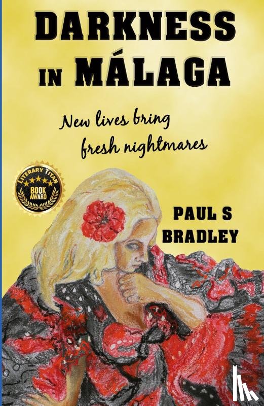 Bradley, Paul S. - Darkness in Malaga