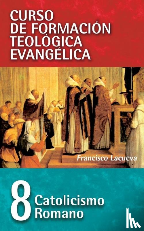 Lacueva, Francisco - Catolicismo Romano