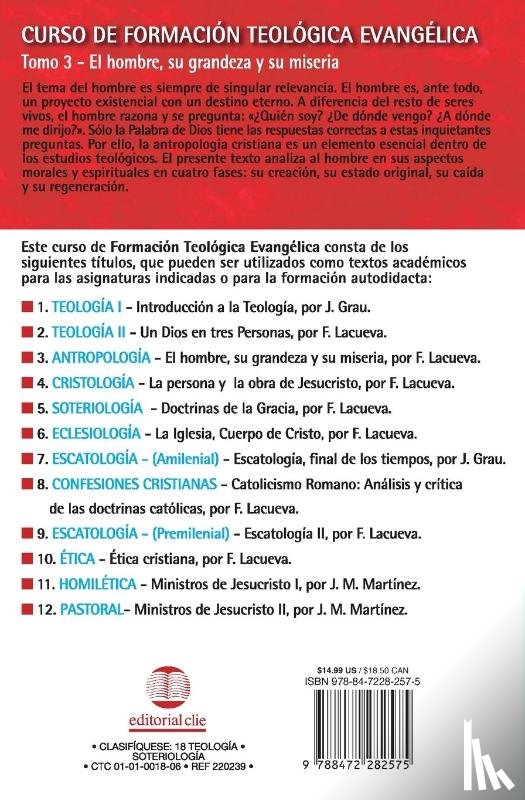 Lacueva, Francisco - Cft 03 - El Hombre, Su Grandeza Y Su Miseria
