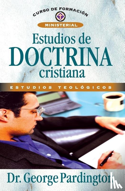 Pardington, George - Estudios de Doctrina Cristiana