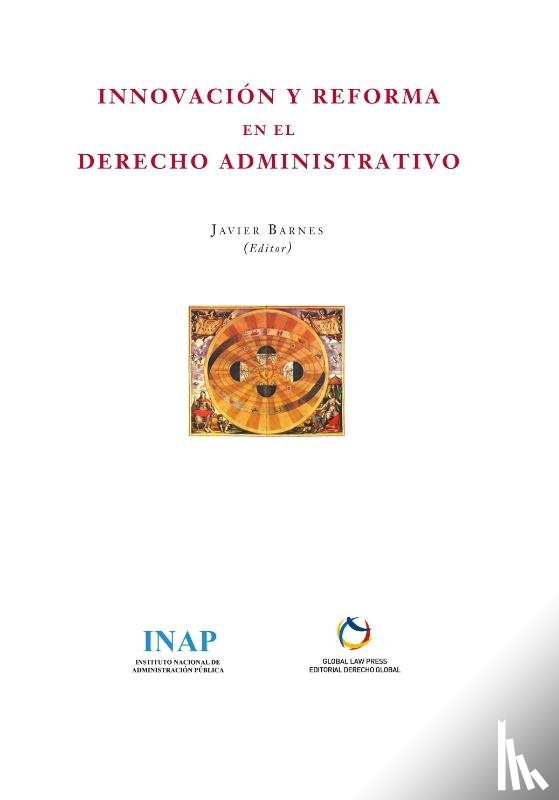  - Innovacion y Reforma en el Derecho Administrativo.