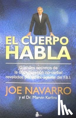Navarro, Joe, Karlins, Marvin - SPA-CUERPO HABLA