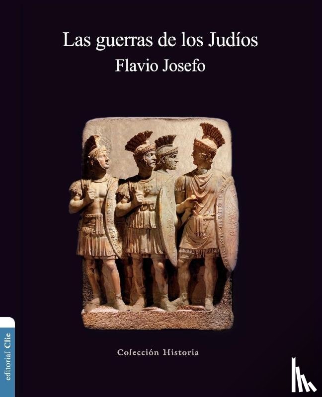Josefo, Flavio - Las Guerras de Los Judios