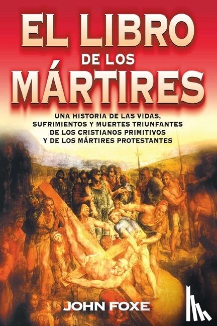 Foxe, John - El Libro de Los Martires