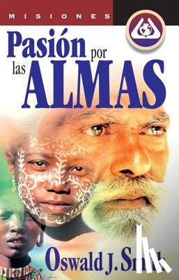 Smith, Oswald J - Pasion Por Las Almas