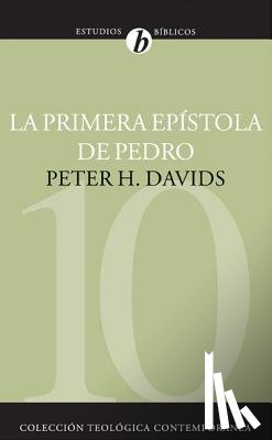 Davids, Peter H - La Primera Epistola de Pedro