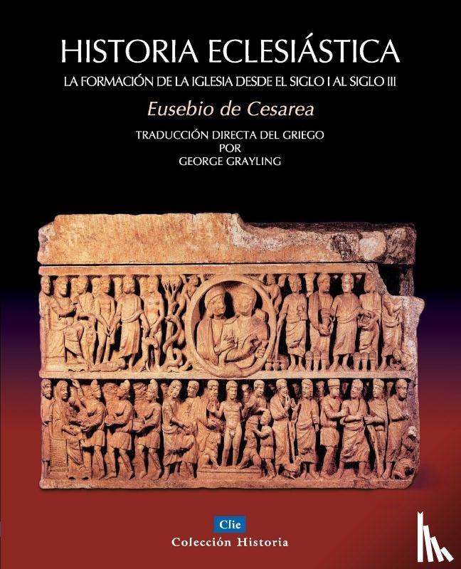 Grayling, George - Historia Eclesiastica