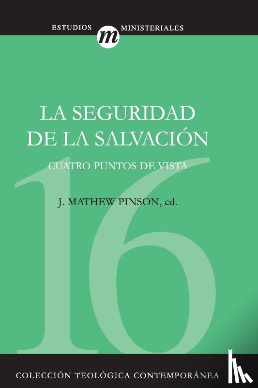 Zondervan - La Seguridad de la Salvacion