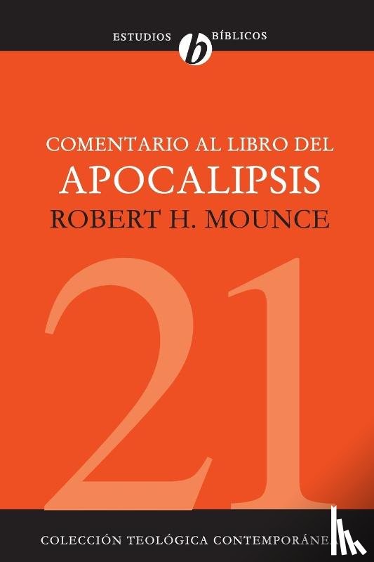 Mounce, Robert H - Comentario Al Libro del Apocalipsis