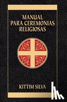 Silva-Bermudez, Kittim - Manual Para Ceremonias Religiosas