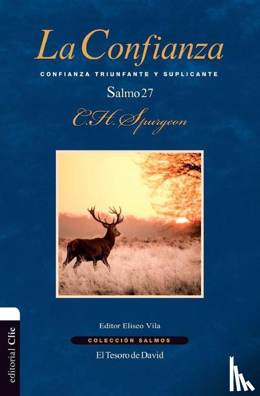 Spurgeon, Charles H - La Confianza