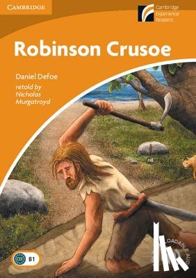 Defoe, Daniel - Robinson Crusoe: Paperback Student Book without answers