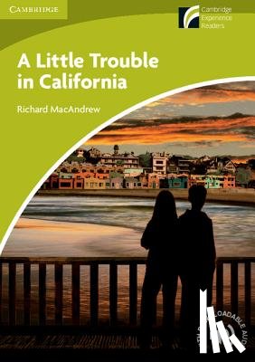 MacAndrew, Richard - A Little Trouble in California Level Starter/Beginner