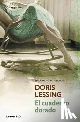 Lessing, Doris - El Cuaderno Dorado / The Golden Notebook