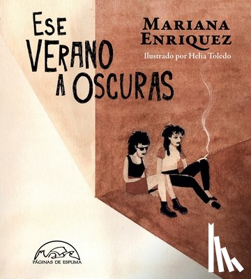 Enriquez, Mariana - Ese Verano a Oscuras