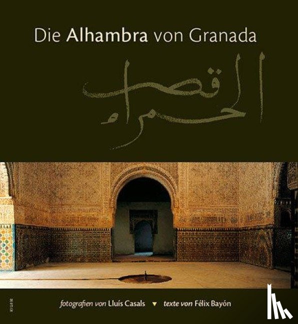 Bayón, Félix - Die Alhambra von Granada