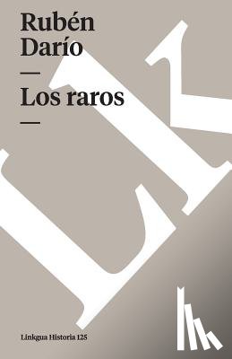 Darío, Rubén - Los raros