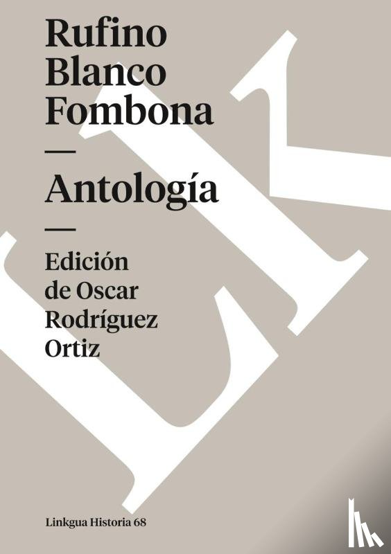 Blanco Fombona, Rufino - Antología