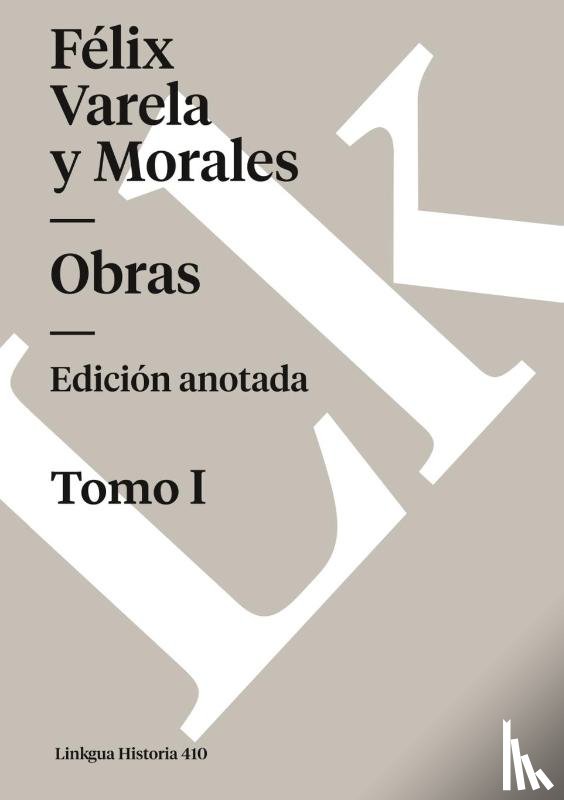 Varela Y Morales, Félix - Obras