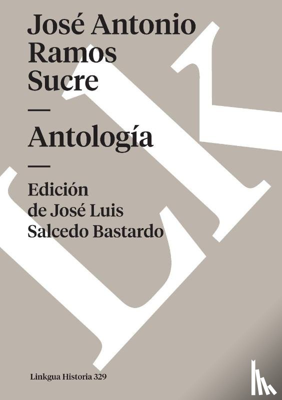 Ramos Sucre, José Antonio - Antología