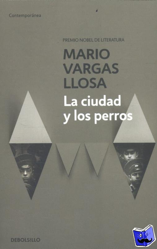 Vargas Llosa, Mario - La ciudad y los perros / The Time of the Hero