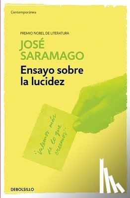 Saramago, Jose - Ensayo sobre la lucidez / Seeing