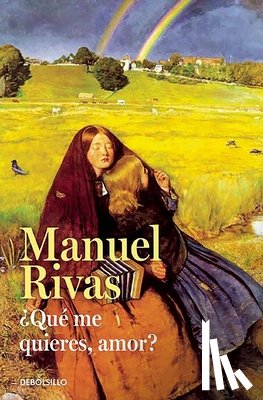 Rivas, Manuel - ?Que me quieres, amor? / Honey, What Do You Want From Me