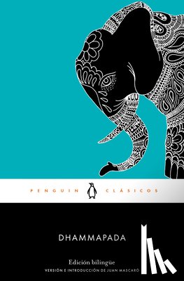 Anonymous - Dhammapada (Edición Bilingüe) / Dhammapada (Bilingual Edition)