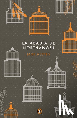 Austen, Jane - La Abadía de Northanger / Northanger Abbey (Commemorative Edition)