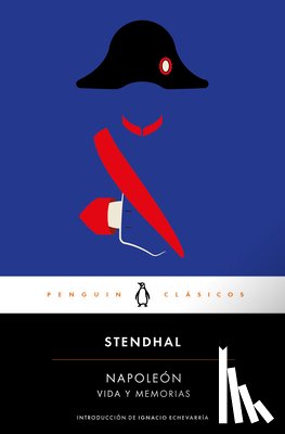 Stendhal - Napoleón (Spanish Edition)