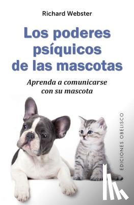Webster, Richard - Poderes Psiquicos de Las Mascotas, Los