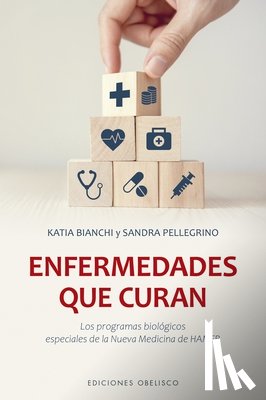 Bianchi, Katia - Enfermedades Que Curan