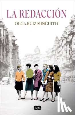 Ruiz Minguito, Olga - La Redacción / The First Women Journalists