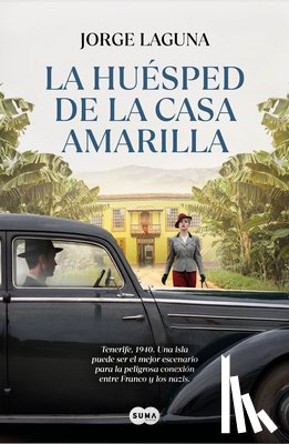 Laguna, Jorge - Laguna, J: Huésped de la Casa Amarilla / The Guest in the Ye
