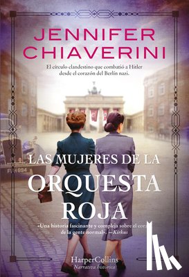 Chiaverini, Jennifer - Las Mujeres de la Orquesta Roja (Resistance Women - Spanish Edition)
