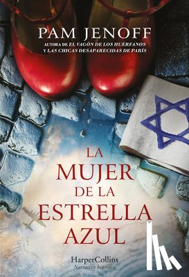 Jenoff, Pam - La Mujer de la Estrella Azul (the Woman with the Blue Star - Spanish Edition)