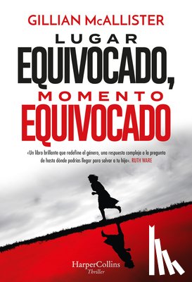 McAllister, Gillian - Lugar equivocado, momento equivocado