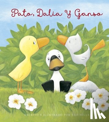 Hills, Tad - Pato, Dalia Y Ganso