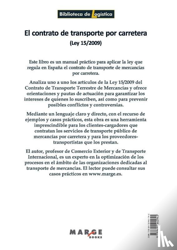 Cabrera Cánovas, Alfonso - El contrato de transporte por carretera (Ley 15/2009)