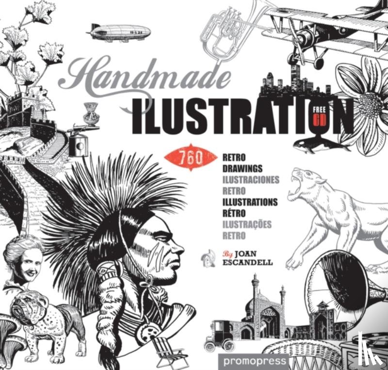 Escandell, Joan - Handmade Illustration: 1000 Retro Style Drawings