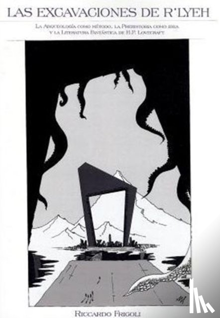 Frigoli, Riccardo - Las excavaciones de R'lyeh