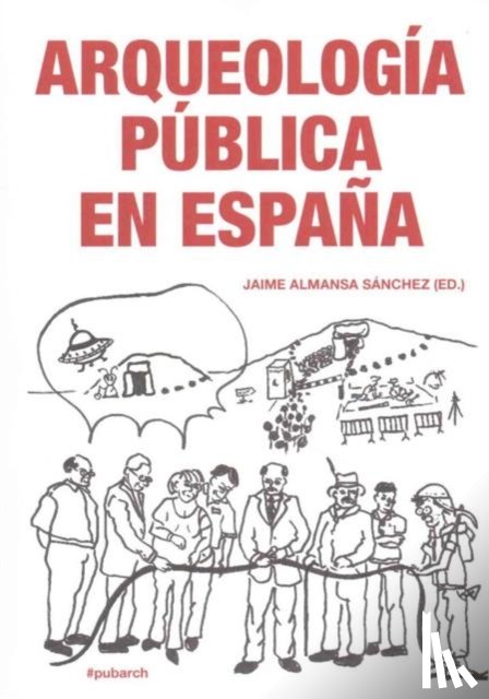  - Arqueologia Publica en Espana