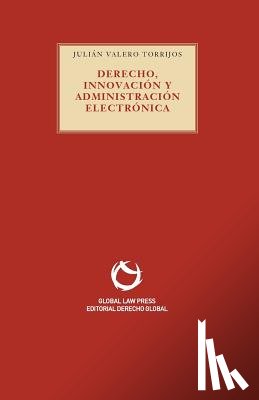 Valero, Julian - Derecho, Innovacion y Administracion electronica