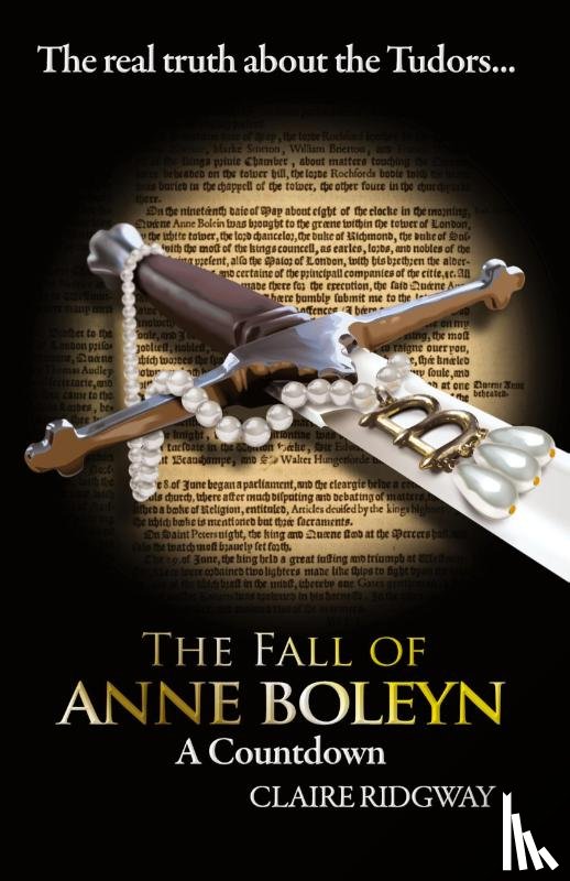 Ridgway, Claire - The Fall of Anne Boleyn