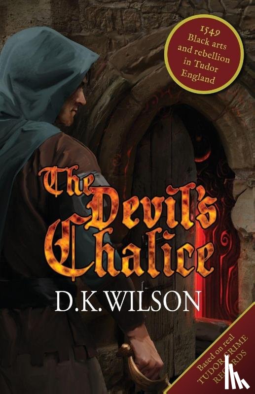 Wilson, D. K. - The Devil's Chalice