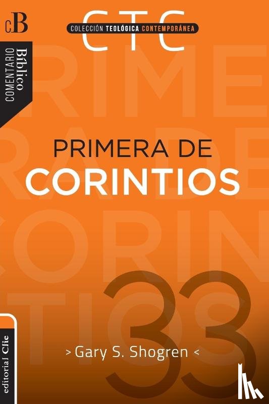 Shogren, Gary - Primera de Corintios
