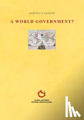 Cassese, Sabino - A World Government?