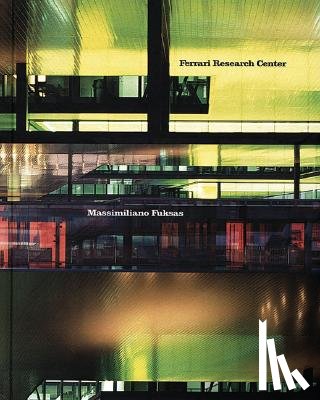 Fuksas, Massimiliano - Ferrari Research Center