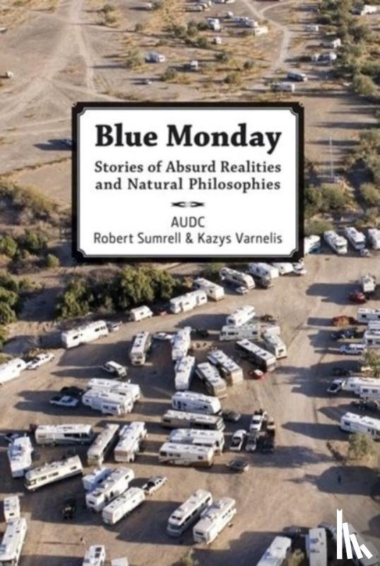 Sumrell, Robert, Varnelis, Kazys - Blue Monday